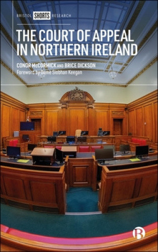 The Court of Appeal in Northern Ireland by Conor McCormick