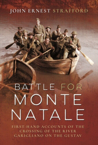 Battle for Monte Natale: First-Hand Accounts of the Crossing of the River