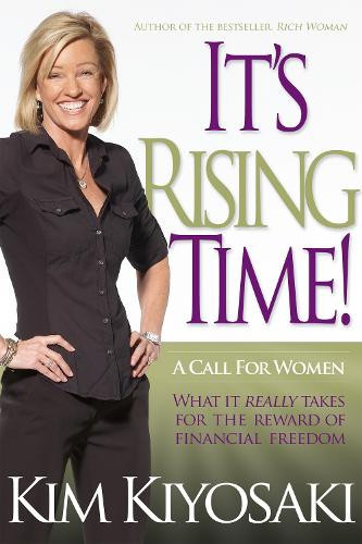 Kim Kiyosaki It's Rising Time! (Tascabile)
