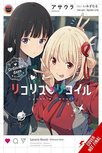 Lycoris Recoil: Ordinary Days (Lycoris Recoil: Ordinary Days (Light Novel))