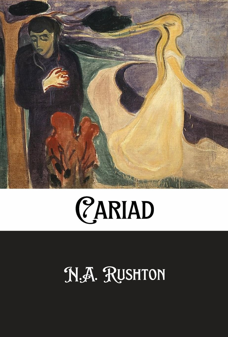 N A Rushton Cariad (Copertina rigida)
