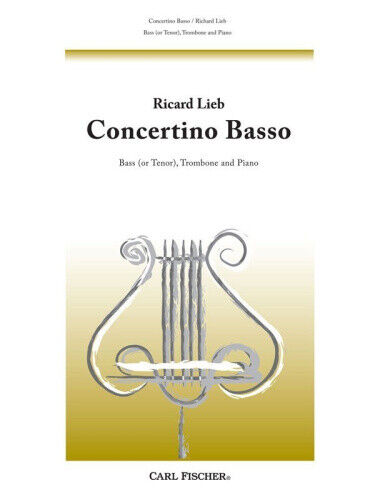 Lieb - Concertino Basso Bass Trombone/piano: For Bass (or Tenor) Trombone And