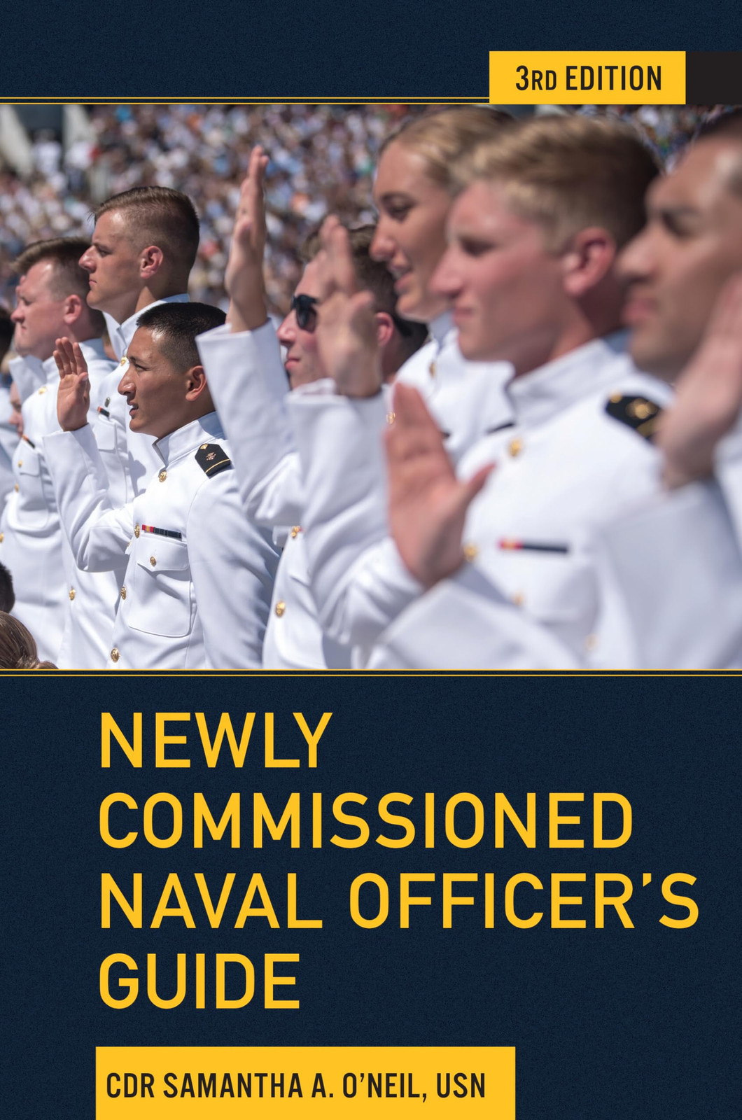 CDR Samantha A. Newly Commissioned Naval Officer's Guide (Blu (Copertina rigida)