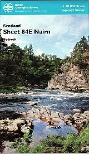 Nairn (Bedrock geology map) 1:50 000 scale geology map 84E (Scotland)