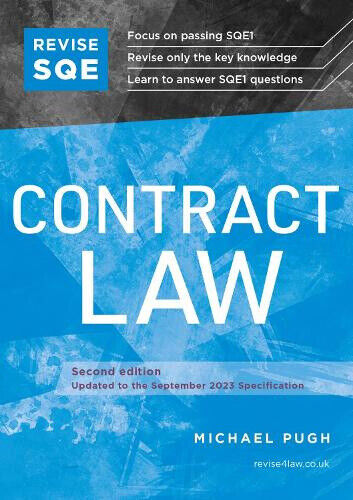 Revise SQE Contract Law: SQE1 Revision Guide 2nd ed by Michael Pugh