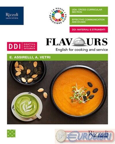 9788838337833 ASSIRELLI ELENA; VETRI ALESSANDRA FLAVOURS. ENGLISH FOR COOKING AN