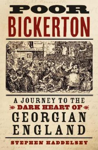 Stephen Haddelsey Poor Bickerton (Copertina rigida)