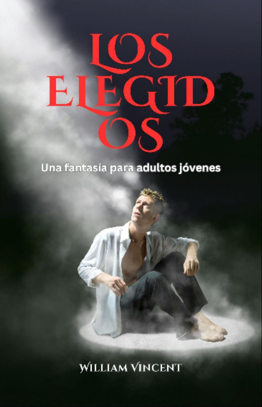 William Vincent Los Elegidos: Una fantasía para adultos jóvenes (Tascabile)
