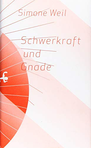 Weil, S: Schwerkraft Und Gnade Book NUOVO
