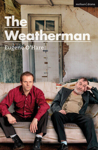 The Weatherman (Modern Plays) by O'Hare, Eugene