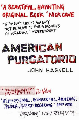 John Haskell American Purgatorio (Tascabile)