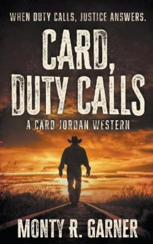Monty R Garner Card, Duty Calls (Tascabile) Card Jordan