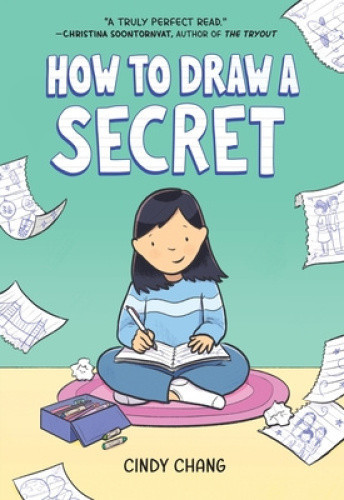 How to Draw a Secret by Cindy Chang