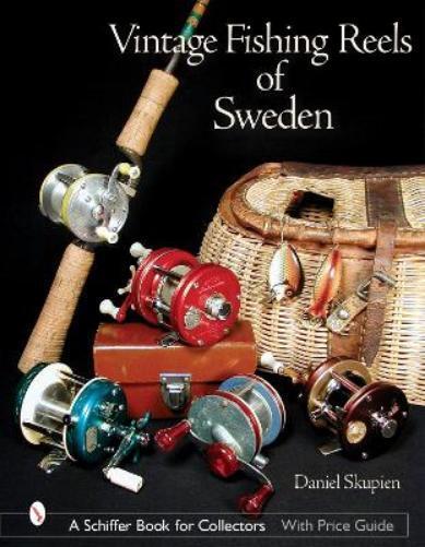 Daniel Skupien Vintage Fishing Reels of Sweden (Copertina rigida)