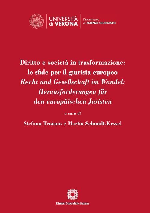 Libri Diritto E Societa In Trasformazione: Le Sfide Per Il Giurista Europeo. Rec