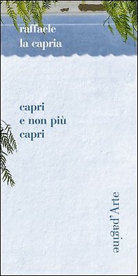 9788896529300 Capri non più Capri - Raffaele La Capria