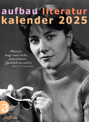 Aufbau Literatur Kalender 2025 [German] by Böhm, Thomas