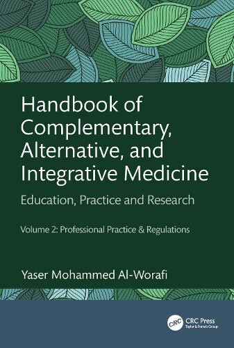 Handbook of Complementary, Alternative, and Integrative Medicine: Education,