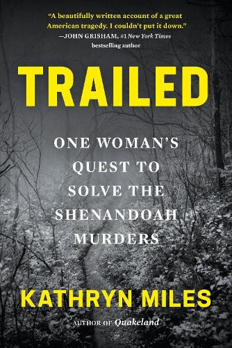 Kathryn Miles Trailed (Tascabile)
