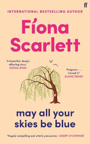 May All Your Skies Be Blue: An unforgettable and heartbreaking novel perfect