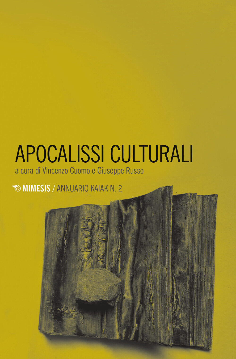 Apocalissi culturali - Cuomo V. (cur.); Russo G. (cur.)