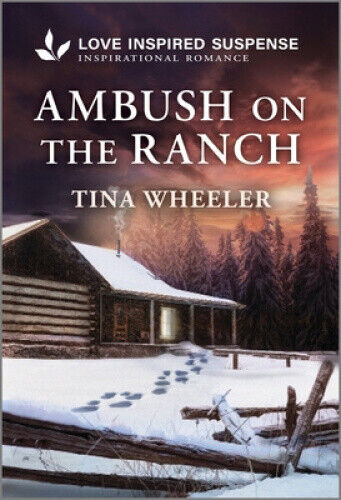 Ambush on the Ranch by Tina Wheeler