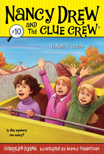 Ticket Trouble (Nancy Drew and the Clue Crew) by Carolyn Keene