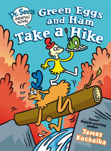 Dr. Seuss Graphic Novel: Green Eggs and Ham Take a Hike: A Green Eggs and Ham