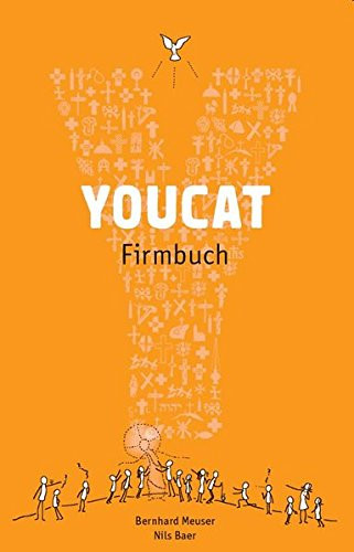 Bernhard Meuser YOUCAT Firmbuch (Copertina rigida)