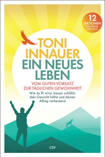 Ein neues Leben [German] by Innauer, Toni