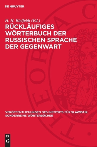 Rückläufiges Wörterbuch Der Russischen Sprache Der Gegenwart (Copertina rigida)