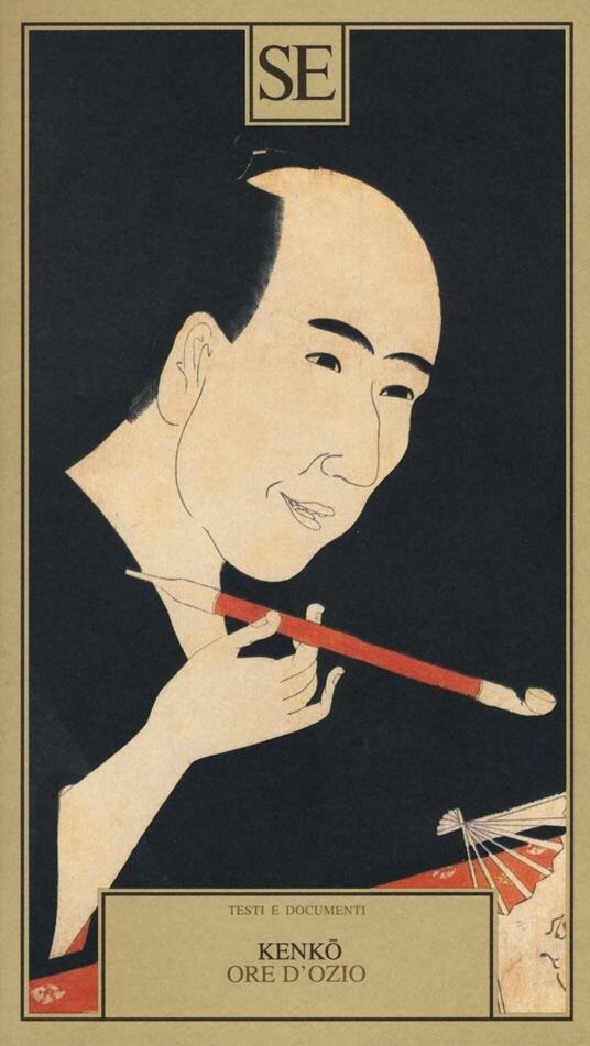 Yoshida Kenkō (Kenko). Ore d'ozio - SE
