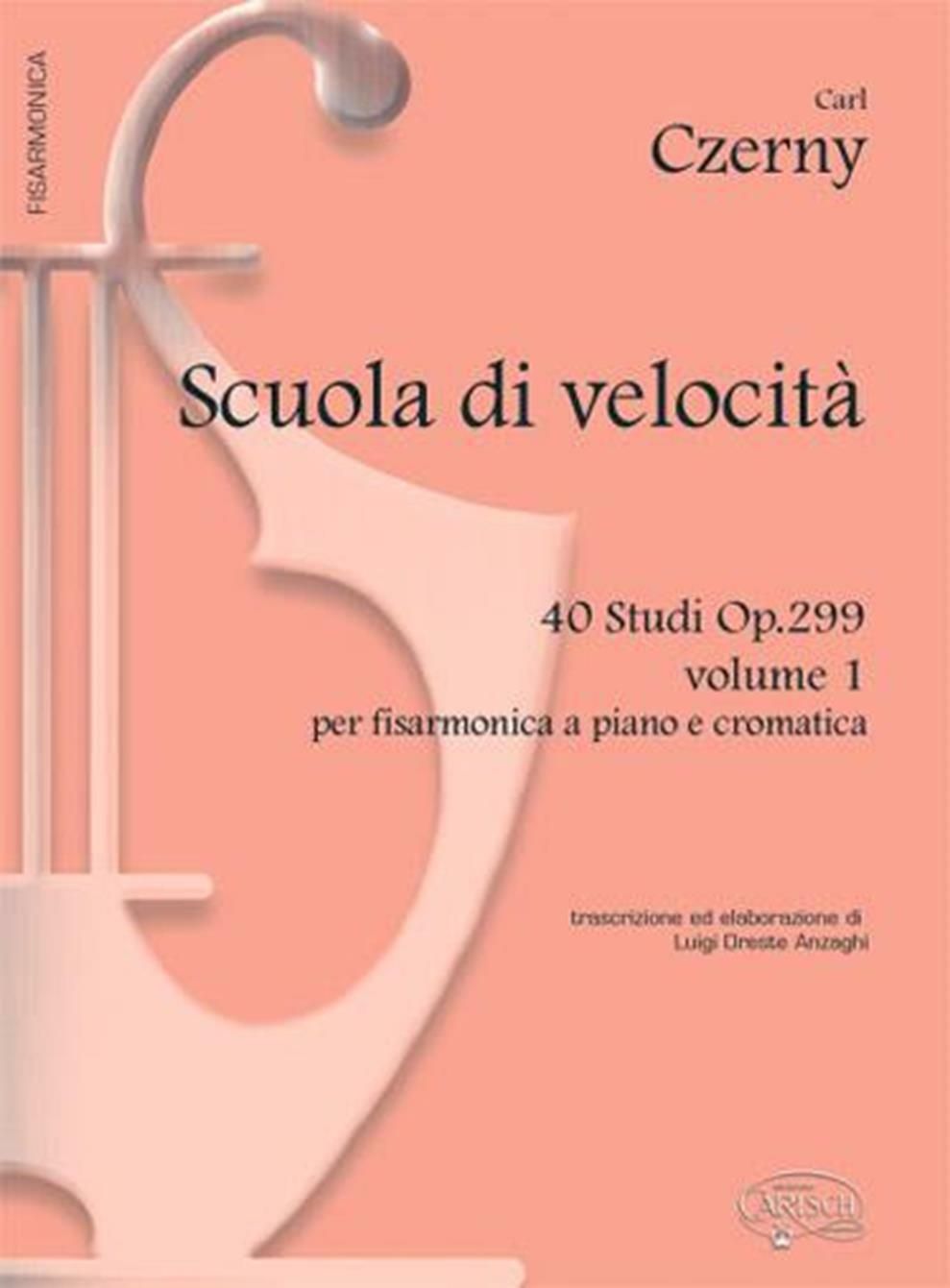 Scuola Della Velocita' Op.299 Vol. 1 - Carl Czerny - Fisarmonica