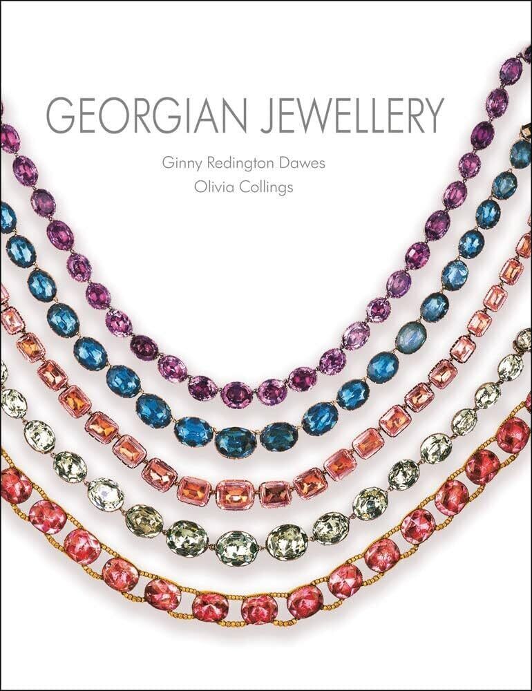 9781851499212 Georgian Jewellery 1714-1830 - Ginny Redington Dawes,Olivia Collin