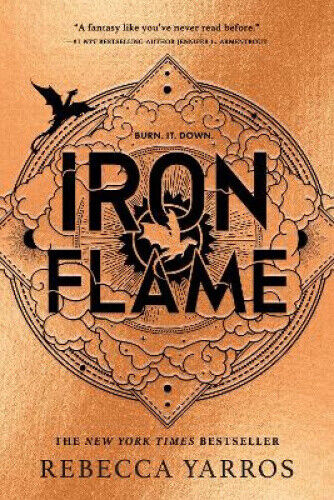 Iron Flame: The fiery sequel to the Sunday Times bestseller and TikTok