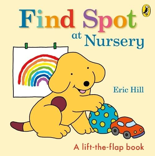 Eric Hill Find Spot at Nursery (Libro di cartone) Find Spot