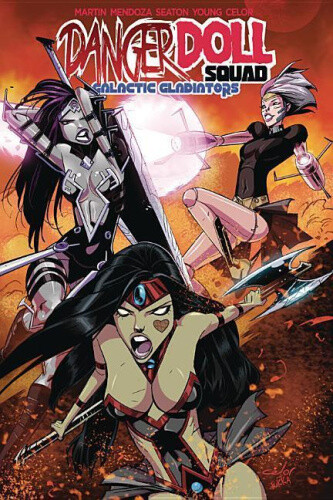 Danger Doll Squad Volume 2: Galactic Gladiators by Martin, Jason