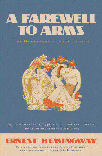 A Farewell to Arms: The Hemingway Library Edition (Hemingway Library Edition)