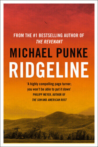 Ridgeline by Michael Punke