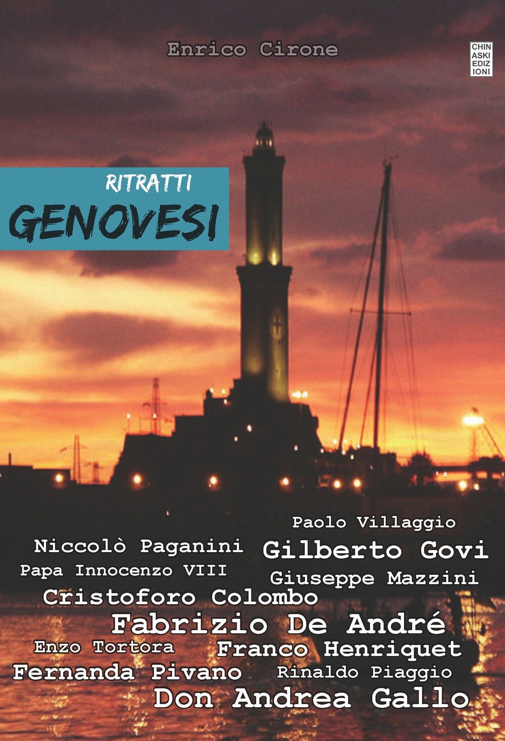 Ritratti genovesi - [Chinaski Edizioni]