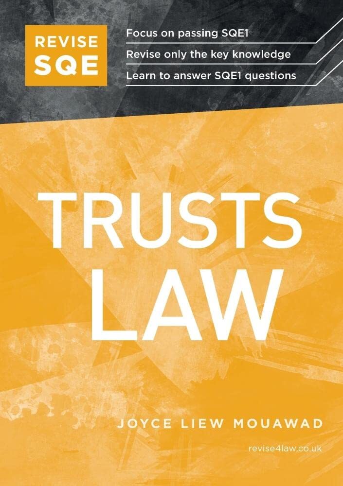 9781914213038 Revise SQE Trusts Law: SQE1 Revision Guide - Joyce Liew Mouawad