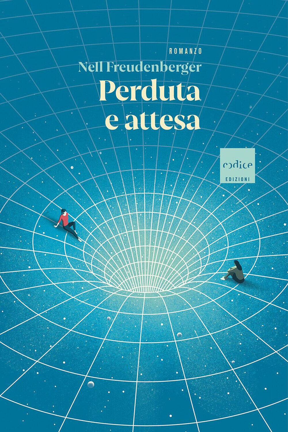 Perduta e attesa - Freudenberger Nell
