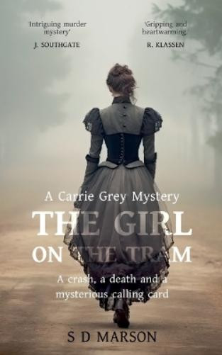 Mr Stephen David Marson Stephen Marson The Girl On The Tram (Tascabile)