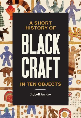 Robell Awake A Short History of Black Cr (Copertina rigida) (PRESALE 13/03/2025)