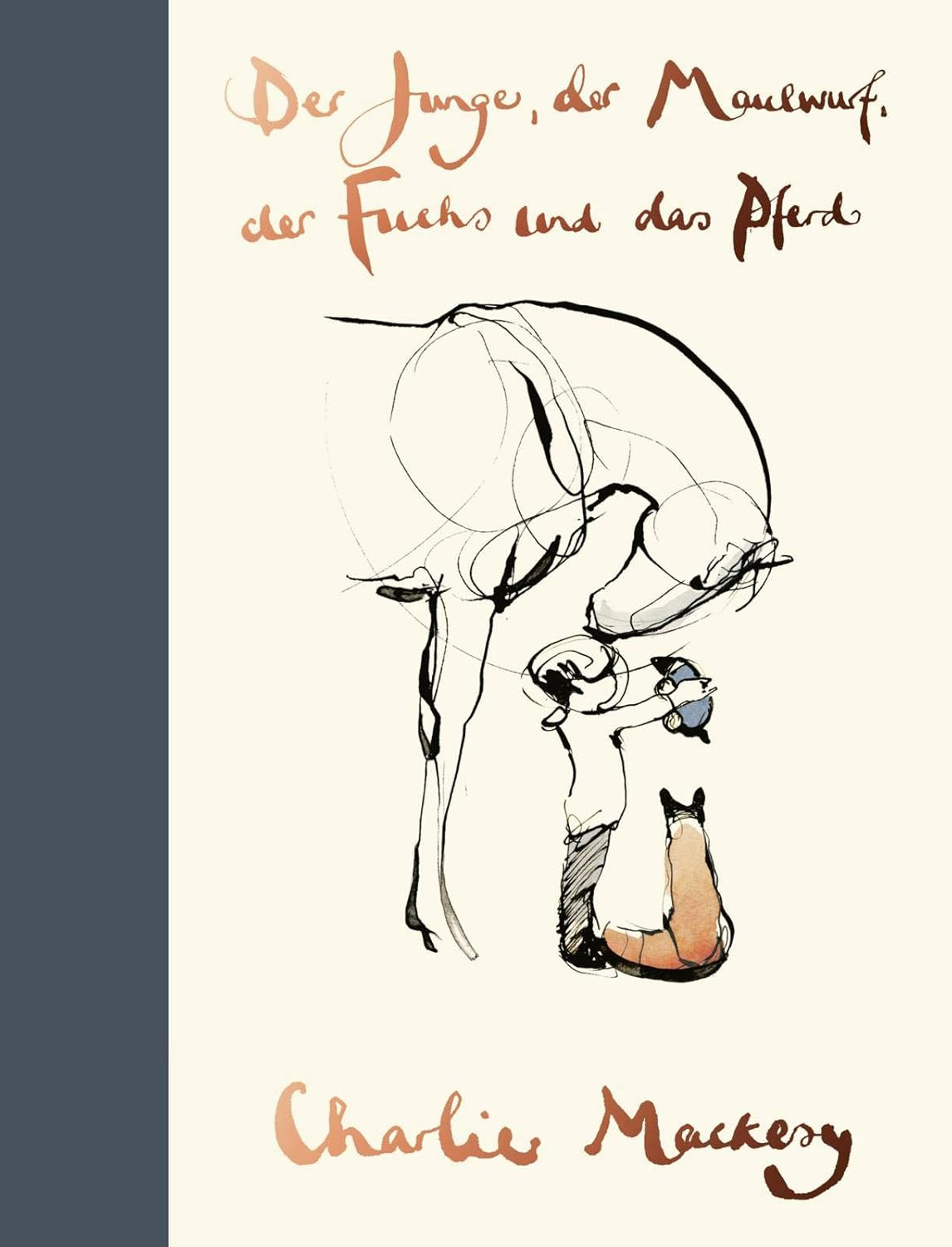 9783471360217 Der Junge, der Maulwurf, der Fuchs und das Pferd: ...henken wollen