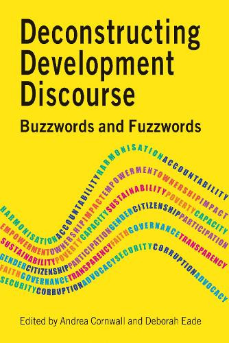 Andrea Cornwall Deconstructing Development Discourse (Tascabile)