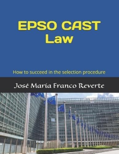 José María Franco Reverte EPSO CAST Law (Tascabile)