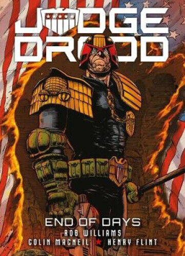 Judge Dredd: End of Days (Judge Dredd) by Williams, Rob