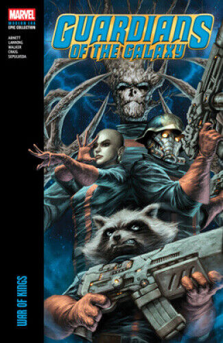 Guardians of the Galaxy Modern Era Epic Collection: War of Kings by Dan Abnett