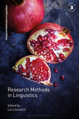 Research Methods in Linguistics by Lia Litosseliti